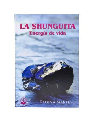 LIBRO - La Shunguita. Energía de vida